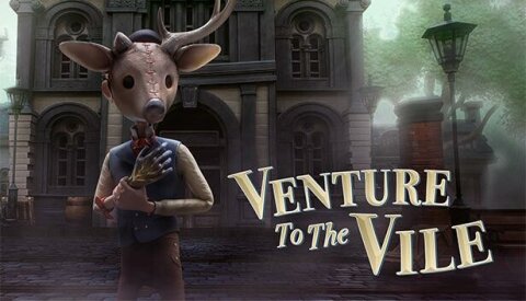 Venture to the Vile Free Download