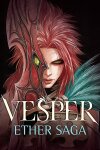 Vesper: Ether Saga - Episode 1 Free Download