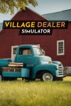 Village Dealer Simulator Free Download