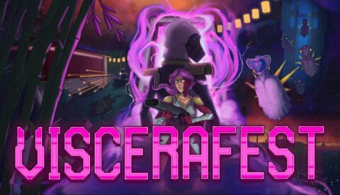 Viscerafest Free Download