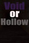 Void or Hollow Free Download