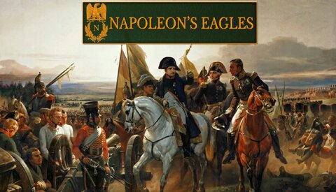 Napoleon's Eagles: Game of the Napoleonic Wars Free Download