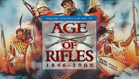 Wargame Construction Set III: Age of Rifles 1846-1905 Free Download