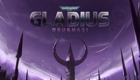 Warhammer 40,000: Gladius - Drukhari Free Download