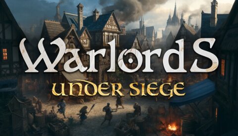 Warlords Under Siege Free Download