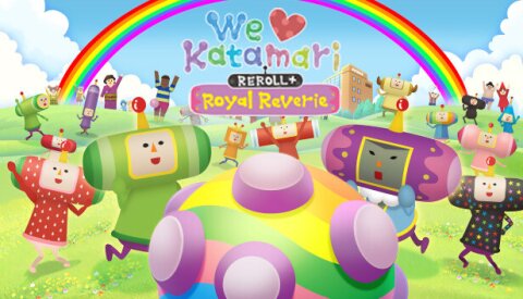 We Love Katamari REROLL+ Royal Reverie Free Download