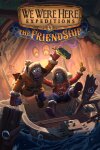 We Were Here Expeditions: The FriendShip Free Download