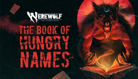 Werewolf: The Apocalypse — The Book of Hungry Names Free Download