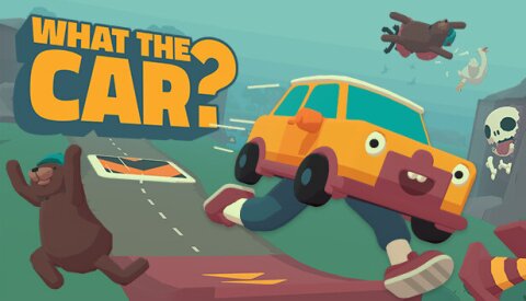 WHAT THE CAR? Free Download