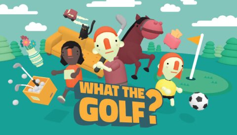 WHAT THE GOLF? Free Download