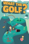 WHAT THE GOLF? Free Download