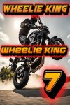 Wheelie King 7 - Motorbike simulator 3D Free Download