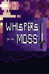 Whispers in the Moss Free Download