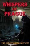 Whispers of Prague: The Executioner's Last Cut Free Download