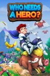 Who Needs a Hero? Free Download