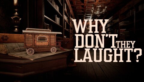 Why don't they laugh? Free Download