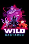 Wild Bastards Free Download