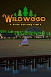 Wildwood: A Town Building Game Free Download