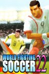 World Fighting Soccer 22 Free Download