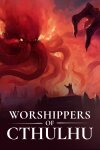 Worshippers of Cthulhu Free Download