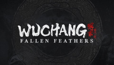 WUCHANG: Fallen Feathers Free Download