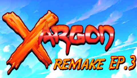 Xargon Remake Ep.3 Free Download