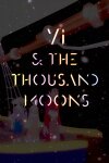 Yi and the Thousand Moons Free Download