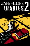 Zafehouse Diaries 2 Free Download